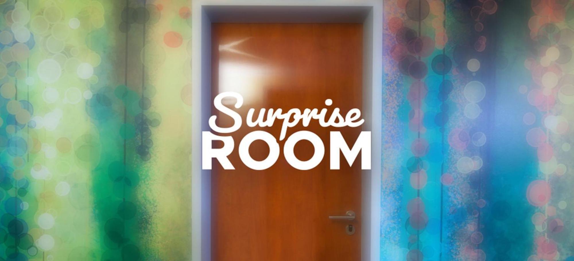 Surprise Room