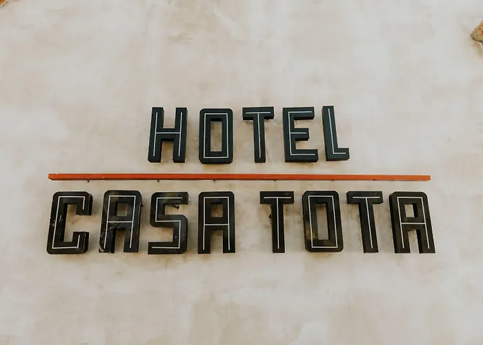 Hotel Casa Tota